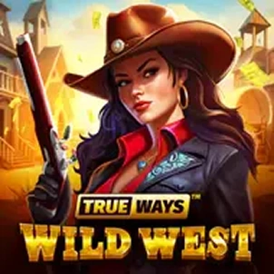 Wild West True Ways Wild West True Ways